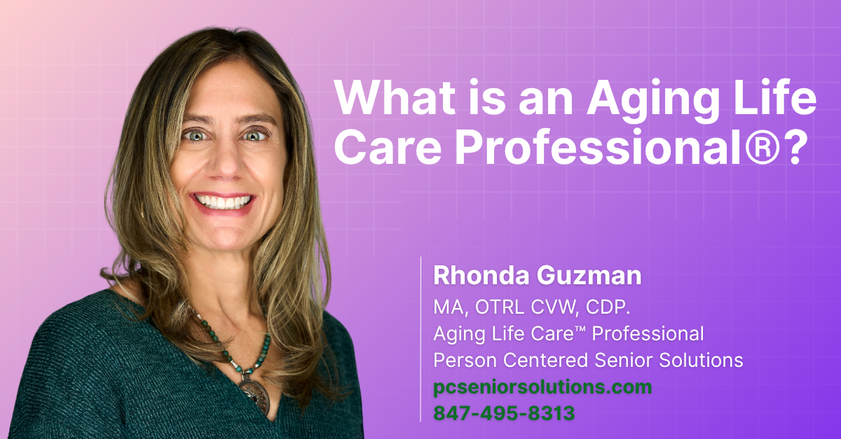 Featured image for “What Is an Aging Life Care Professional®, and How Do We Actually Help?”